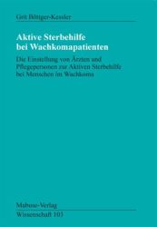Aktive Sterbehilfe bei Wachkomapatienten