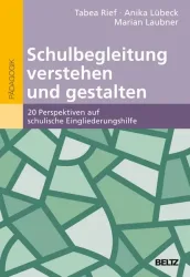 Schulbegleitung verstehen und gestalten