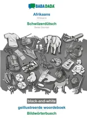 Afrikaans - Schwiizerdütsch, geillustreerde woordeboek, BW