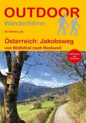 Österreich: Jakobsweg von Wolfsthal nach Rankweil