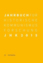 Jahrbuch für Historische Kommunismusforschung 2015