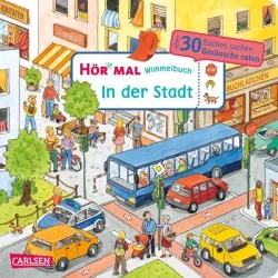 Carlsen - Hör mal (Soundbuch): Wimmelbuch: Stadt