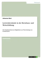 Lernwiderstände in der Berufsaus- und Weiterbildung