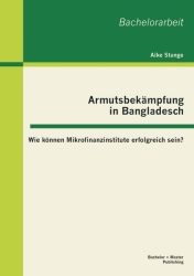Armutsbekämpfung in Bangladesch