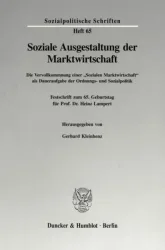 Soziale Ausgestaltung der Marktwirtschaft.