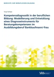 Kompetenzdiagnostik in der beruflichen Bildung