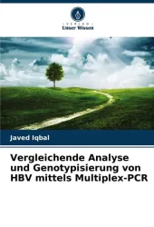 Vergleichende Analyse und Genotypisierung von HBV mittels Multiplex-PCR