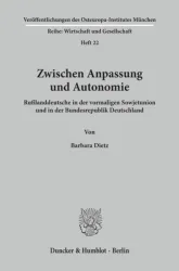 Zwischen Anpassung und Autonomie.