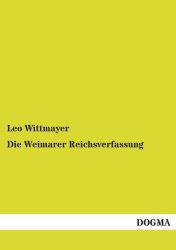 Die Weimarer Reichsverfassung
