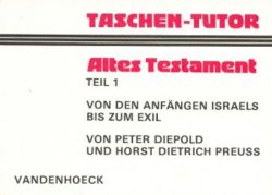 Altes Testament. Tl.1