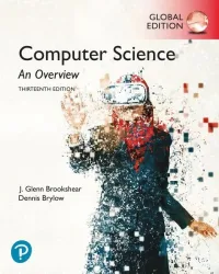 Brookshear, J: Computer Science: An Overview, Global Edition