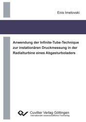 Anwendung der Infinite-Tube-Technique zur instationären Druckmessung in der Radialturbine eines Abgasturboladers