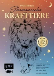 EMF Edition Michael Fischer - Praxisbuch Schamanische Krafttiere - Entdecke deine Seelenbegleiter, Multicolor