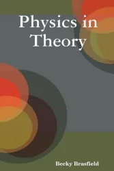 Physics in Theory