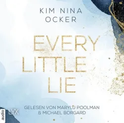 Every Little Lie - Secret Legacy, Teil 2