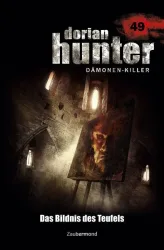 Schuder, R: Dorian Hunter 49 - Das Bildnis des Teufels