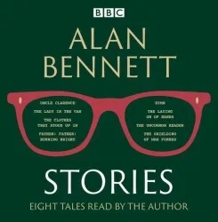 ALAN BENNETT STORIES D