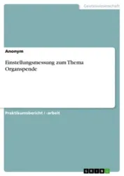 Anonym: Einstellungsmessung zum Thema Organspende