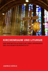 Kirchenraum und Liturgie