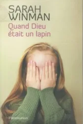Quand Dieu était un lapin