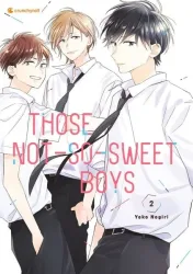 Those Not-So-Sweet Boys ? Band 2
