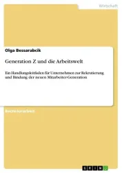 Generation Z und die Arbeitswelt