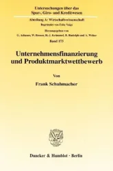 Unternehmensfinanzierung und Produktmarktwettbewerb
