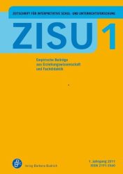 ZISU - Zeitschrift für interpretative Schul- und Unterrichtsforschung. H.1