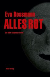 Mira Valensky Band 16: Alles rot
