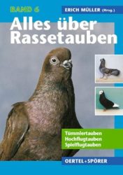 Tümmlertauben, Hochflugtauben, Spielflugtauben