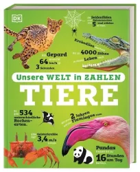 Dorling Kindersley Verlag - Unsere Welt in Zahlen. Tiere