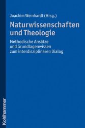 Naturwissenschaften und Theologie. Bd.1