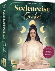 Orakel-Kartenset: Seelenreise Orakel | Stelle dich den Aufgaben deines Lebens und werde zu deinem authentischsten Selbst