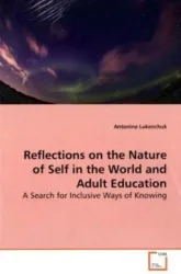 Lukenchuk, A: Reflections on the Nature of Self in the World