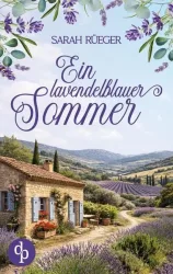 Ein lavendelblauer Sommer