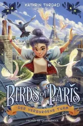 Birds of Paris ? Der verborgene Turm