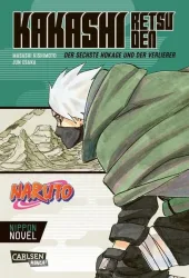 Carlsen Verlag - Naruto - Kakashi Retsuden: Der sechste Hokage und der Verlierer (Nippon Novel), Multicolor