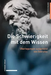 Die Schwierigkeit mit dem Wissen