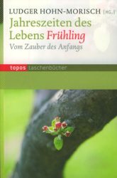 Jahreszeiten des Lebens, Frühling