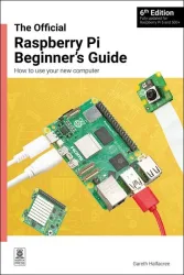 The Official Raspberry Pi Beginner's Guide