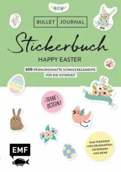 Bullet Journal ? Stickerbuch Happy Easter: 600 frühlingshafte Schmuckelemente für die Osterzeit