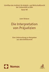 Die Interpretation von Präjudizien