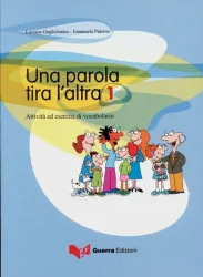 Una parola tira l?altra 1