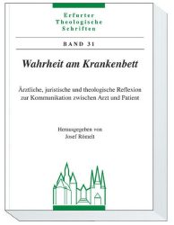 Wahrheit am Krankenbett