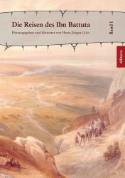 Die Reisen des Ibn Battuta. Bd.1