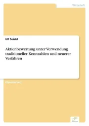 Aktienbewertung unter Verwendung traditioneller Kennzahlen und neuerer Verfahren