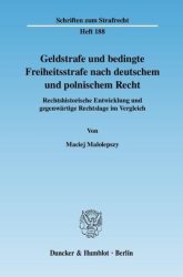 Geldstrafe und bedingte Freiheitsstrafe nach deutschem und polnischem Recht