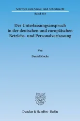 Der Unterlassungsanspruch in der deutschen und europäischen Betriebs- und Personalverfassung.