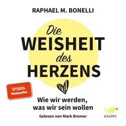 Die Weisheit des Herzens