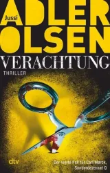 Verachtung / Carl Mørck Sonderdezernat Q Bd. 4